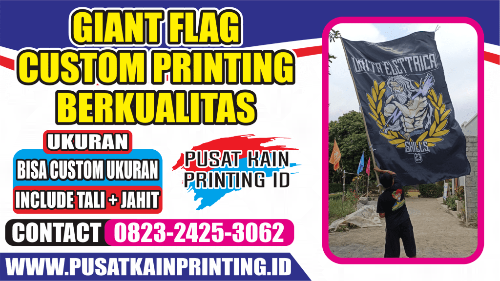 JASA PRINT BENDERA CUSTOM MURAH BERKUALITAS